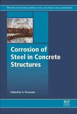 La corrosión del acero en las estructuras de hormigón - Corrosion of Steel in Concrete Structures