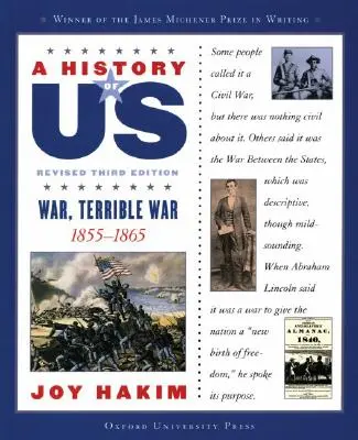 A History of Us: War, Terrible War: 1855-1865a History of Us Libro Sexto - A History of Us: War, Terrible War: 1855-1865a History of Us Book Six