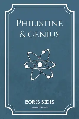 Filistea y genio: Nueva edición en letra grande - Philistine and genius: New Edition in Large Print