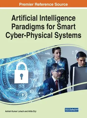 Paradigmas de inteligencia artificial para sistemas ciberfísicos inteligentes - Artificial Intelligence Paradigms for Smart Cyber-Physical Systems