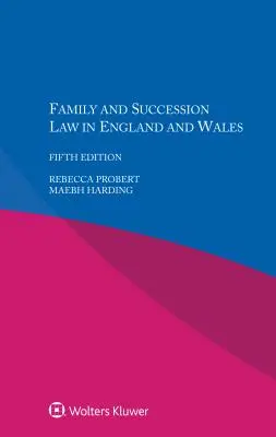 Derecho de Familia y Sucesiones en Inglaterra y Gales - Family and Succession Law in England and Wales