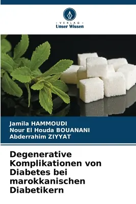 Degenerative Komplikationen von Diabetes bei marokkanischen Diabetikern