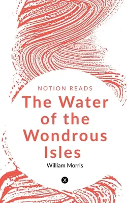 El agua de las islas maravillosas - The Water of the Wondrous Isles