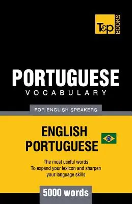 Vocabulario de portugués para angloparlantes - Inglés-portugués - 5000 palabras: Portugués de Brasil - Portuguese vocabulary for English speakers - English-Portuguese - 5000 words: Brazilian Portuguese