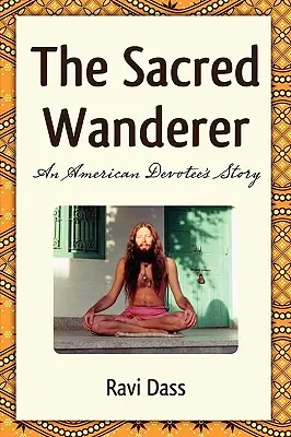 El Sagrado Errante - The Sacred Wanderer