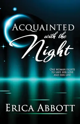 Conociendo la noche - Acquainted with the Night