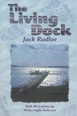 El muelle viviente - The Living Dock