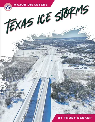 Tormentas de hielo en Texas - Texas Ice Storms