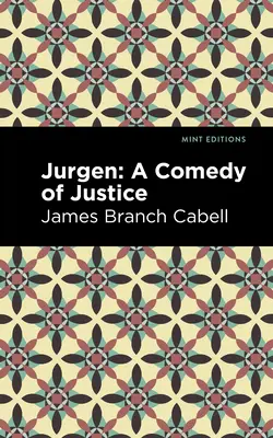 Jurgen: Una comedia de justicia - Jurgen: A Comedy of Justice