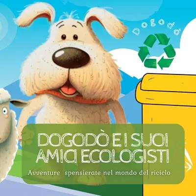 I Primi Segnali Stradali: Descubre los segnali stradali y diviértete junto a Dogod en un libro a color - I Primi Segnali Stradali: Scopri i segnali stradali e impara divertendoti insieme a Dogod in un libro a colori