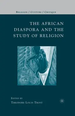 La diáspora africana y el estudio de la religión - The African Diaspora and the Study of Religion