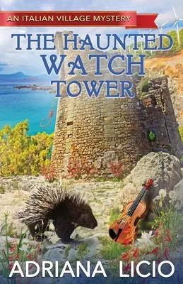 La torre de vigilancia embrujada - The Haunted Watch Tower