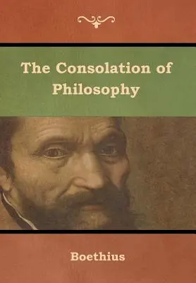 La consolación de la filosofía - The Consolation of Philosophy