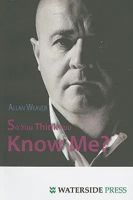 ¿Crees que me conoces? - So You Think You Know Me?