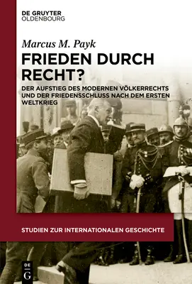 ¿Frieden durch Recht? - Frieden durch Recht?