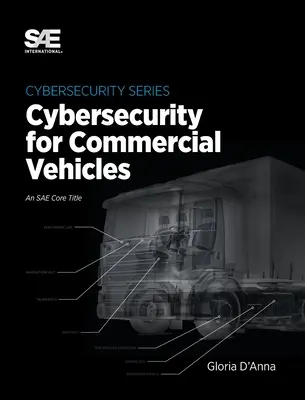 Ciberseguridad para vehículos comerciales - Cybersecurity for Commercial Vehicles