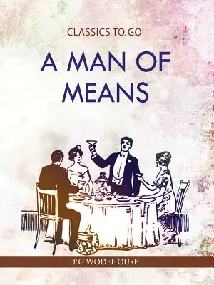 Un hombre de recursos - A Man of Means