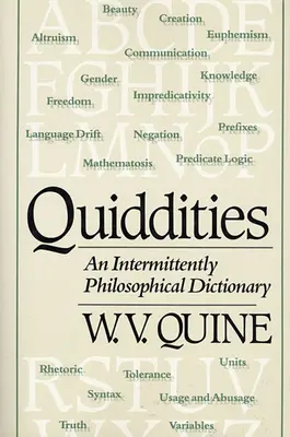 Quiddities: Un diccionario intermitentemente filosófico - Quiddities: An Intermittently Philosophical Dictionary