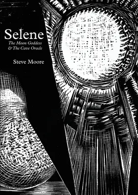 Selene: La diosa de la Luna y el oráculo de las cavernas - Selene: The Moon Goddess and the Cave Oracle