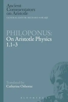 Philoponus: Sobre la Física de Aristóteles 1.1-3 - Philoponus: On Aristotle Physics 1.1-3