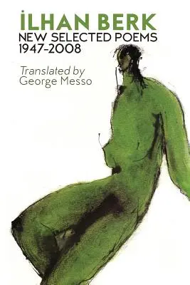 Nueva selección de poemas 1947-2008 - New Selected Poems 1947-2008