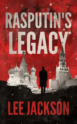 El legado de Rasputín - Rasputin's Legacy