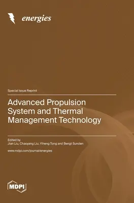 Sistema de propulsión avanzado y tecnología de gestión térmica - Advanced Propulsion System and Thermal Management Technology