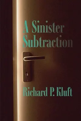 Una sustracción siniestra - A Sinister Subtraction