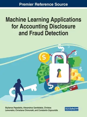 Aplicaciones de aprendizaje automático para la revelación de información contable y la detección de fraudes - Machine Learning Applications for Accounting Disclosure and Fraud Detection