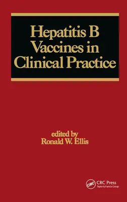 Vacunas contra la hepatitis B en la práctica clínica - Hepatitis B Vaccines in Clinical Practice