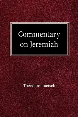 Comentario sobre Jeremías - Commentary on Jeremiah