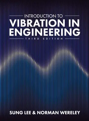 Introducción a las vibraciones en ingeniería - Introduction to Vibration in Engineering