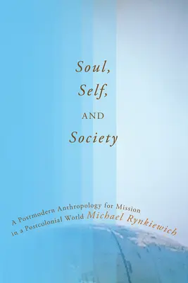 Alma, yo y sociedad - Soul, Self, and Society