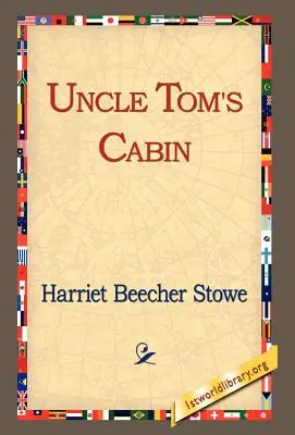 La Cabaña del Tío Tom - Uncle Tom's Cabin