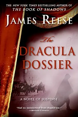 El expediente Drácula: Una novela de suspense - The Dracula Dossier: A Novel of Suspense