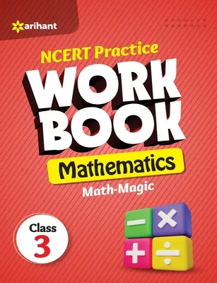 NCERT Cuaderno de Prácticas de Matemáticas Math-Magic Clase 3 - NCERT Practice Workbook Mathematics Math-Magic Class 3rd