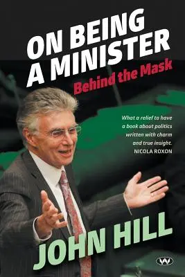 Ser ministro: Detrás de la máscara - On Being a Minister: Behind the mask