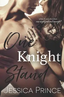 Un caballero de pie - One Knight Stand