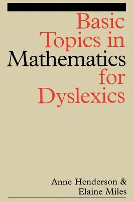 Temas básicos de matemáticas para la dislexia - Basic Topics in Mathematics for Dyslexia