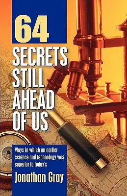 64 secretos que aún nos aguardan - 64 Secrets Still Ahead of Us