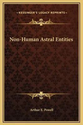 Entidades astrales no humanas - Non-Human Astral Entities