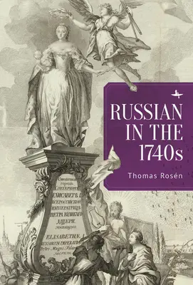 Ruso en la década de 1740 - Russian in the 1740s