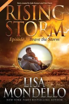 Brave the Storm, Temporada 2, Episodio 3 - Brave the Storm, Season 2, Episode 3