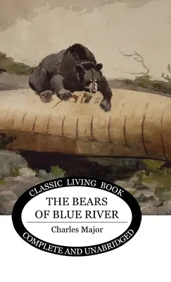 Los osos de Blue River - The Bears of Blue River