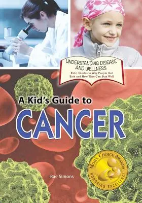 Guía infantil sobre el cáncer - A Kid's Guide to Cancer