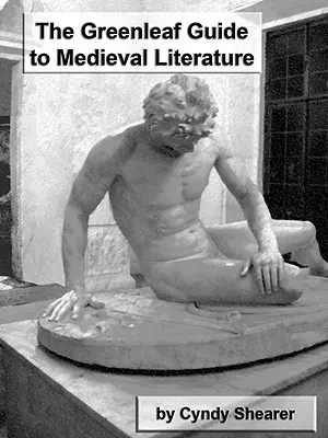 Guía Greenleaf de la literatura medieval - The Greenleaf Guide to Medieval Literature