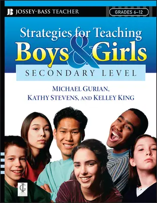 Estrategias para la enseñanza de chicos y chicas -- Nivel secundario: Un cuaderno de trabajo para educadores - Strategies for Teaching Boys and Girls -- Secondary Level: A Workbook for Educators