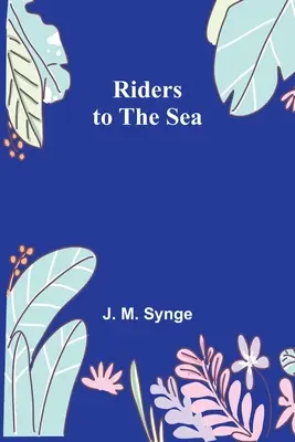 Jinetes hacia el mar - Riders to the Sea