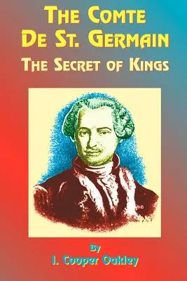 El Conde de St. Germain: El secreto de los reyes - The Comte de St. Germain: The Secret of Kings