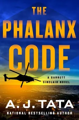 El código Falange: Una novela de Garrett Sinclair - The Phalanx Code: A Garrett Sinclair Novel